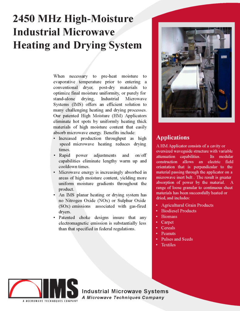 2450 MHz High Moisture Heating and Drying System